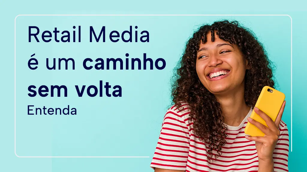 Fabiana Manfredi - Retail media não é mais tendência