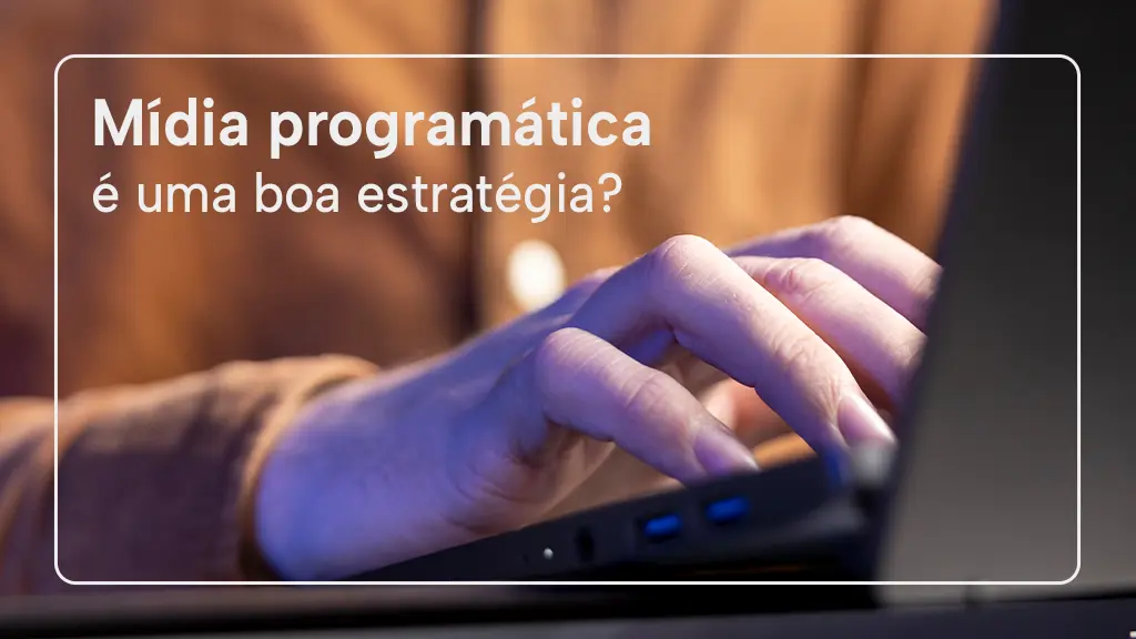 o que é Mídia Programática