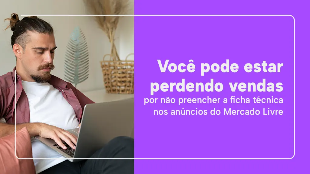 preencher Ficha Técnica no Mercado Livre